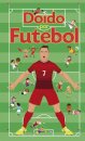 Doido por Futebol