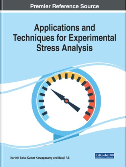 Applications and Techniques for Experimental Stress Analysis