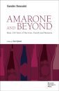 Amarone and Beyond
