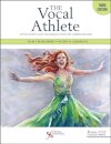The Vocal Athlete
