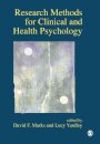 Research Methods for Clinical and Health Psychology