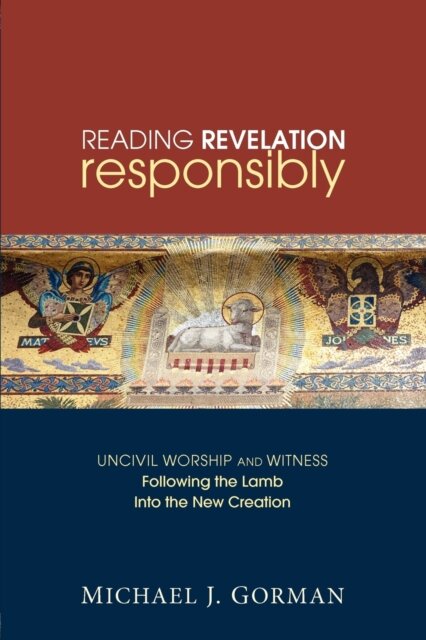Reading Revelation Responsibly