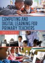 Computing and Digital Learning for Primary Teachers