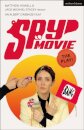 Spy Movie: The Play!