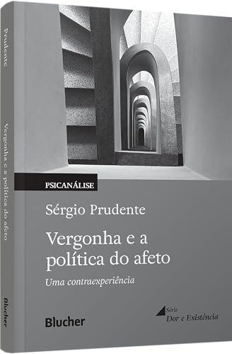 Vergonha E A Política Do Afeto: Uma Contraexperiência