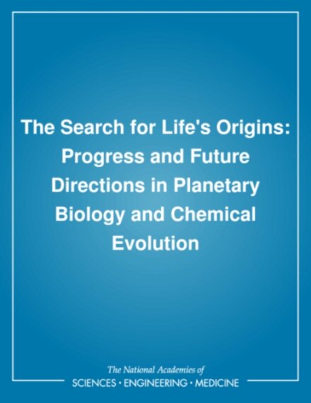 The Search for Life's Origins
