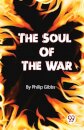The Soul of the War