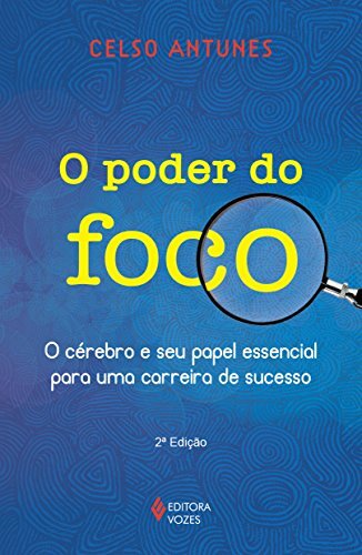 O Poder Do Foco