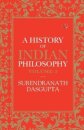 A History of Indian Philosophy