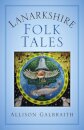Lanarkshire Folk Tales