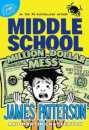 Middle School: Million-Dollar Mess