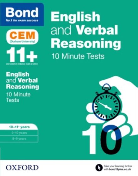 English & Verbal Reasoning: Bond 11+ CEM 10 Minute Tests: Ready for the 2025 Cambridge Select Insight exam
