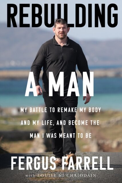 Rebuilding a Man