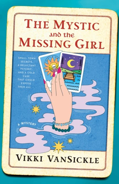 Mystic and the Missing Girl