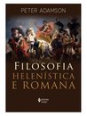 Filosofia Helenística E Romana