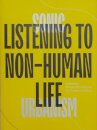 Sonic Urbanism: Listening to Non-Human Life