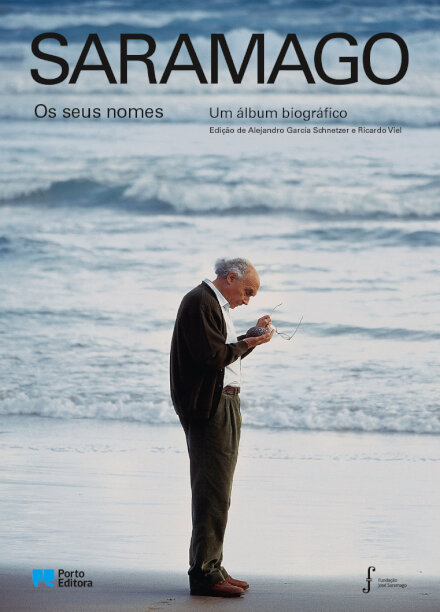 Saramago, os seus nomes - Um álbum biográfico