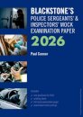 Blackstone's Police Sergeants' and Inspectors' Mock Examination Paper 2026