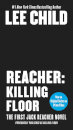 Reacher: Killing Floor (Movie Tie-In)