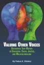 Valuing Other Voices