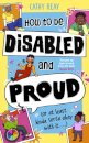 How To Be Disabled and Proud