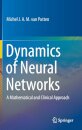 Dynamics of Neural Networks