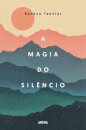 A Magia Do Silêncio