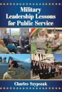 Military Leadership Lessons for Public Service