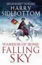 Falling Sky (Warrior Of Rome)