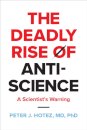 The Deadly Rise of Anti-science