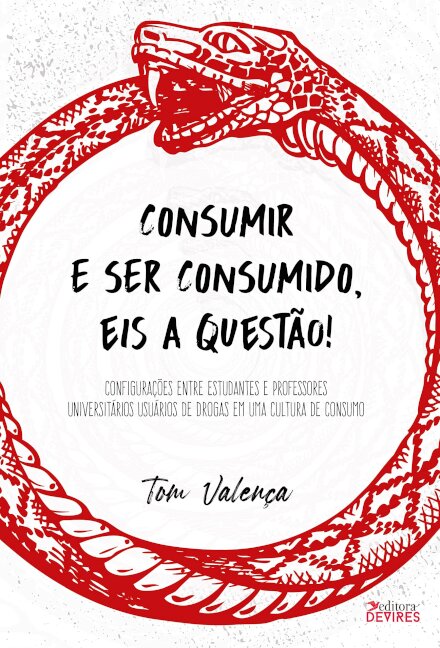 Consumir E Ser Consumido, Eis A Questão!: Cultura De Consumo