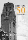 Bristol in 50 Buildings