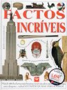 Factos Incríveis