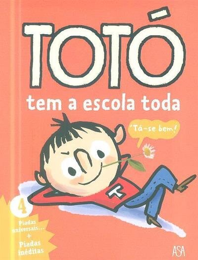 Totó Tem a Escola Toda