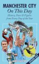 Manchester City On This Day