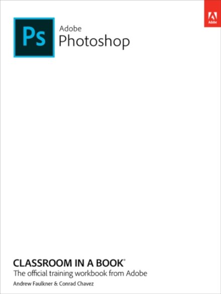 Adobe Photoshop Classroom in a Book (2022 release)