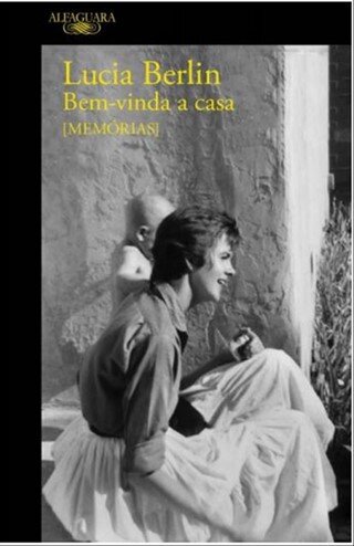 Bem-Vinda A Casa (Memórias)