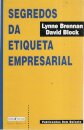 Segredos da Etiqueta Empresarial