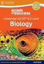 Cambridge IGCSE® & O Level Biology: Exam Success