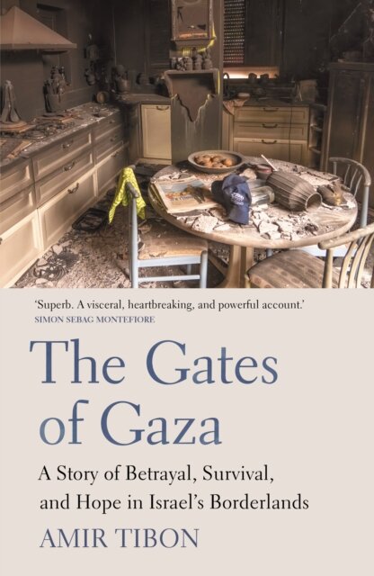 The Gates Of Gaza