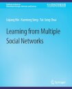 Learning from Multiple Social Networks
