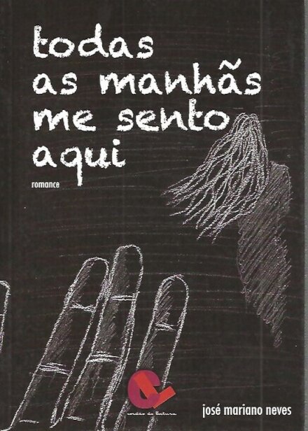 Todas as manhãs me sento aqui