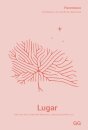 Lugar. Parentesco. Pertenecer A Un Mundo De Relaciones
