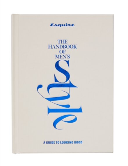 Esquire The Handbook of Men's Style