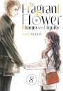 The Fragrant Flower Blooms With Dignity Vol 8