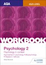 AQA Psychology for A Level Workbook 2