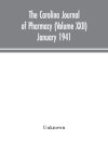 The Carolina journal of pharmacy (Volume XXII) January 1941