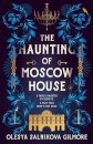 The Haunting of Moscow House