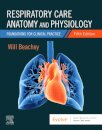 Respiratory Care Anatomy and Physiology