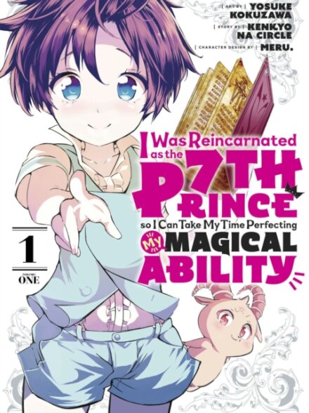 I Was Reincarnated as the 7th Prince so I Can Take My Time Perfecting My Magical Ability 1